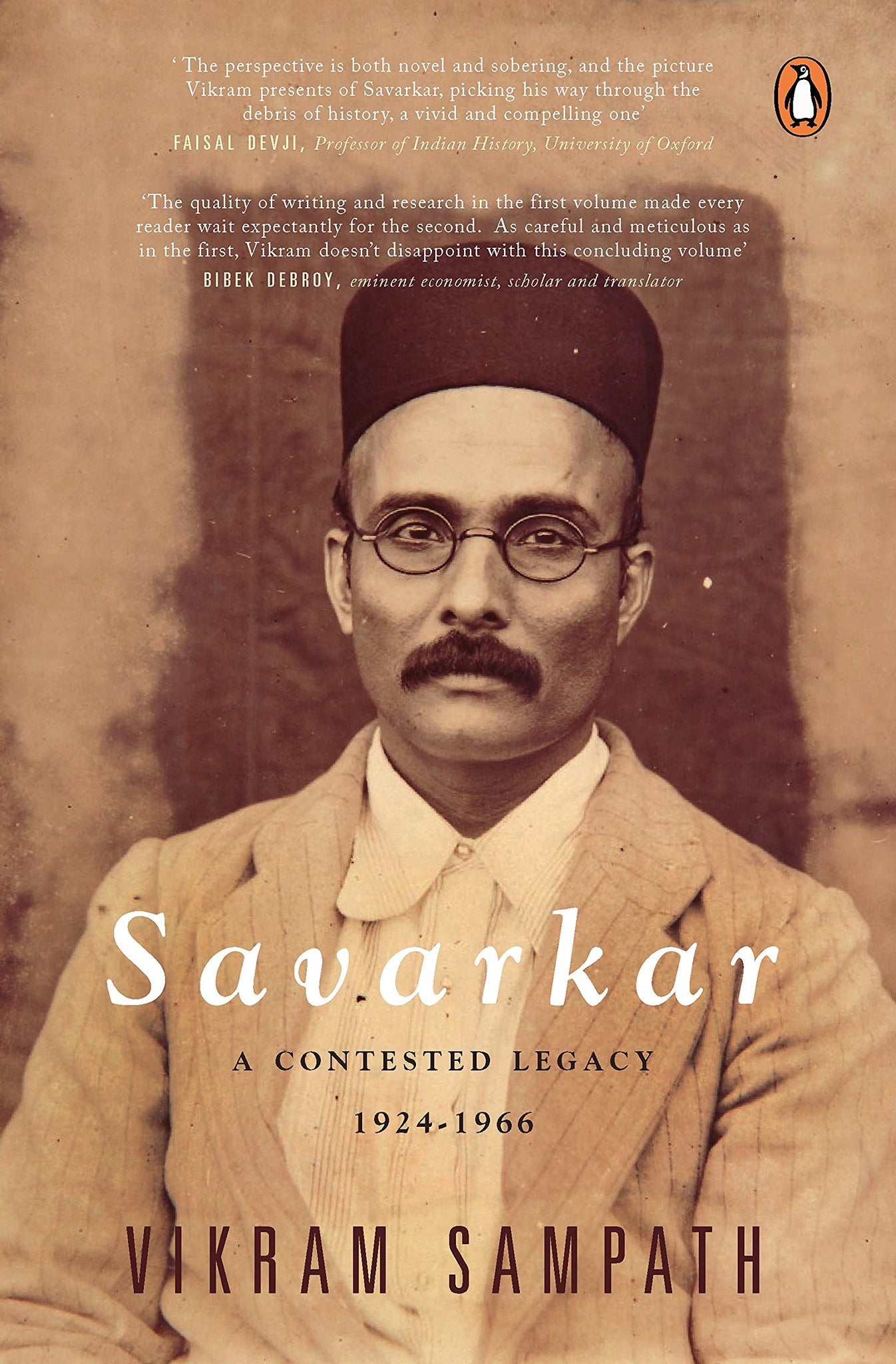 Savarkar Part # 2 : A Contested Legacy, 1924-1966 - Hardback