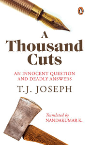 A Thousand Cuts : An Innocent Question and Deadly Answers - Hardback