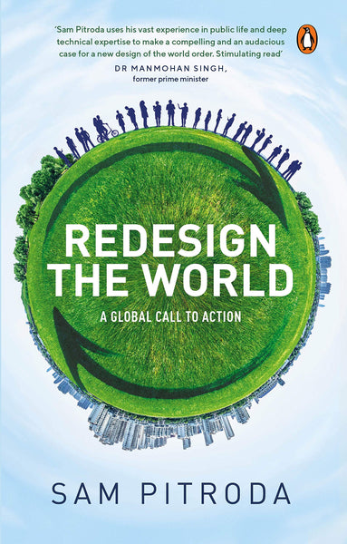 Redesign the World : A Global Call to Action Hardcover