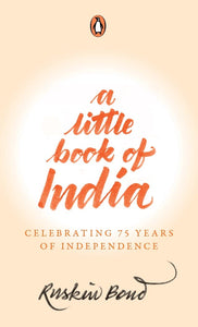 A Little Book of India: Celebrating 75 Years of Independence - Hardback