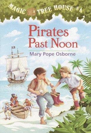 Magic Tree House #4 : Pirates Past Noon - Paperback - Kool Skool The Bookstore