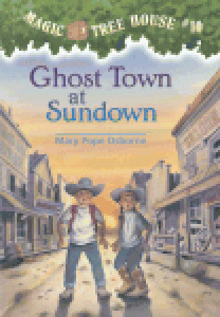 Magic Tree House #10 : Ghost Town at Sundown - Kool Skool The Bookstore