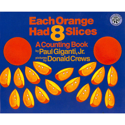 Each Orange Had 8 Slices - Kool Skool The Bookstore