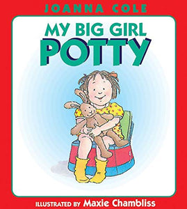 MY BIG GIRL POTTY - Hardcover