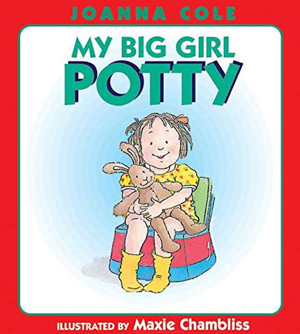 MY BIG GIRL POTTY - Hardcover