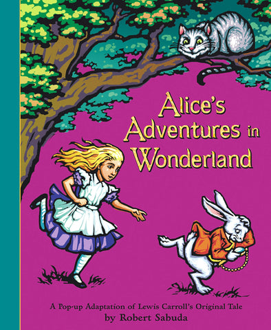 Alice's Adventures in Wonderland (Classic Collectible Pop-Up) - Hardback