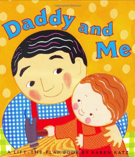 Daddy and Me - Board Book