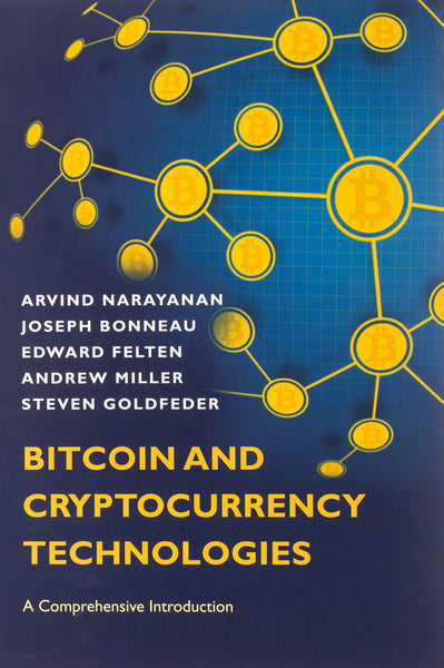 Bitcoin and Cryptocurrency Technologies - Hardback