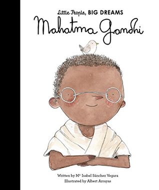 Little People Big Dreams : Mahatma Gandhi - Paperback