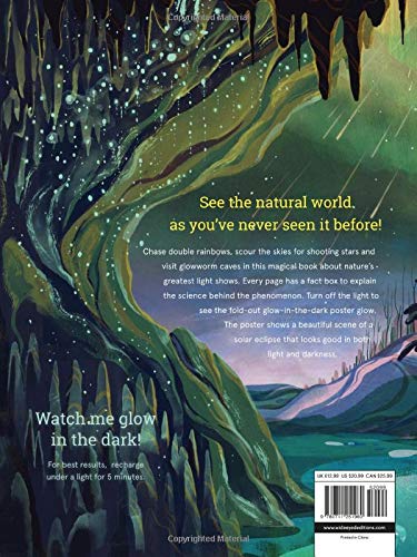 Glow in the Dark: Nature's Light Spectacular: 12 stunning scenes of Earth's greatest shows - Hardback