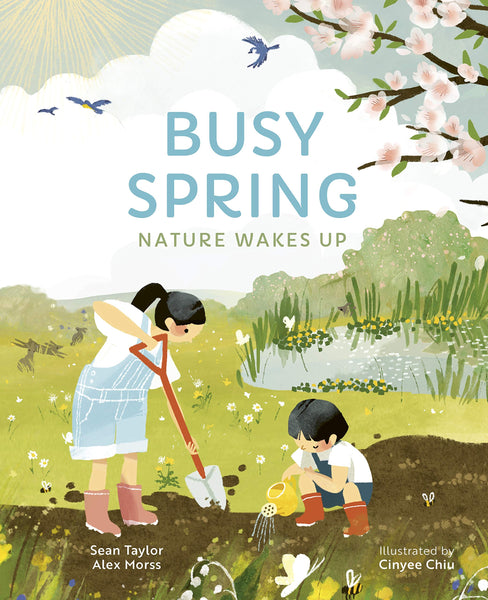 Busy Spring: Nature Wakes Up - Hardback