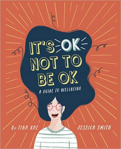 It's OK Not to Be OK - A Guide to Wellbeing - Paperback