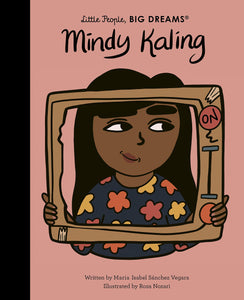 Little People Big Dreams : Mindy Kaling - Hardback