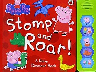 Peppa Pig : Stomp and Roar! - Hardback - Kool Skool The Bookstore