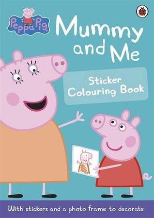 Peppa Pig : Mummy and Me Sticker Book - Paperback - Kool Skool The Bookstore