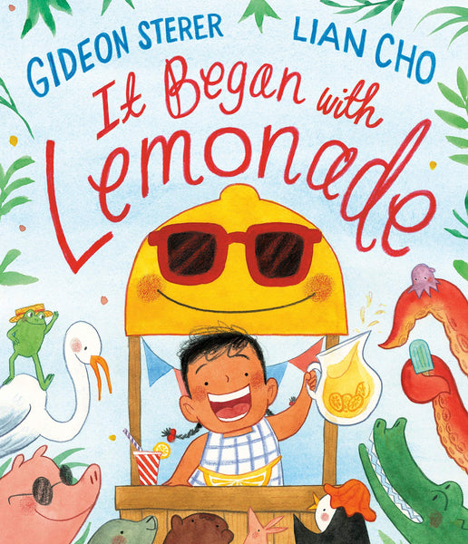 It Began with Lemonade - Hardback