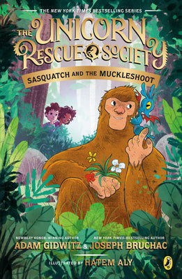 The Unicorn Rescue Society #3 : Sasquatch and the Muckleshoot - Paperback