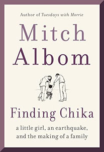 PRE-ORDER : Finding Chika: A Little Girl, an Earthquake, and the Making of a Family - Paperback - Kool Skool The Bookstore