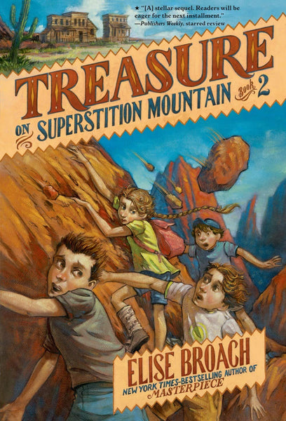 Missing on Superstition Mountain #2 : Treasure on Superstition Mountain - Paperback
