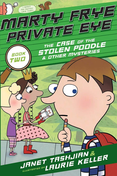 Marty Frye, Private Eye #2 : The Case of the Stolen Poodle - Paperback
