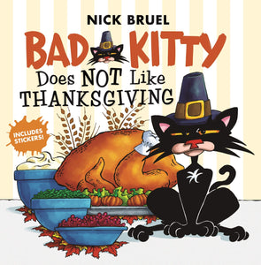 Bad Kitty Does Not Like Thanksgiving - Paperback