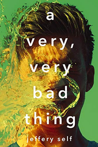 A Very, Very Bad Thing - Hardback