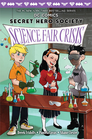 DC Comics: Secret Hero Society #4 : Science Fair Crisis - Kool Skool The Bookstore