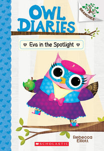 Owl Diaries #13 : Eva in the Spotlight - Paperback