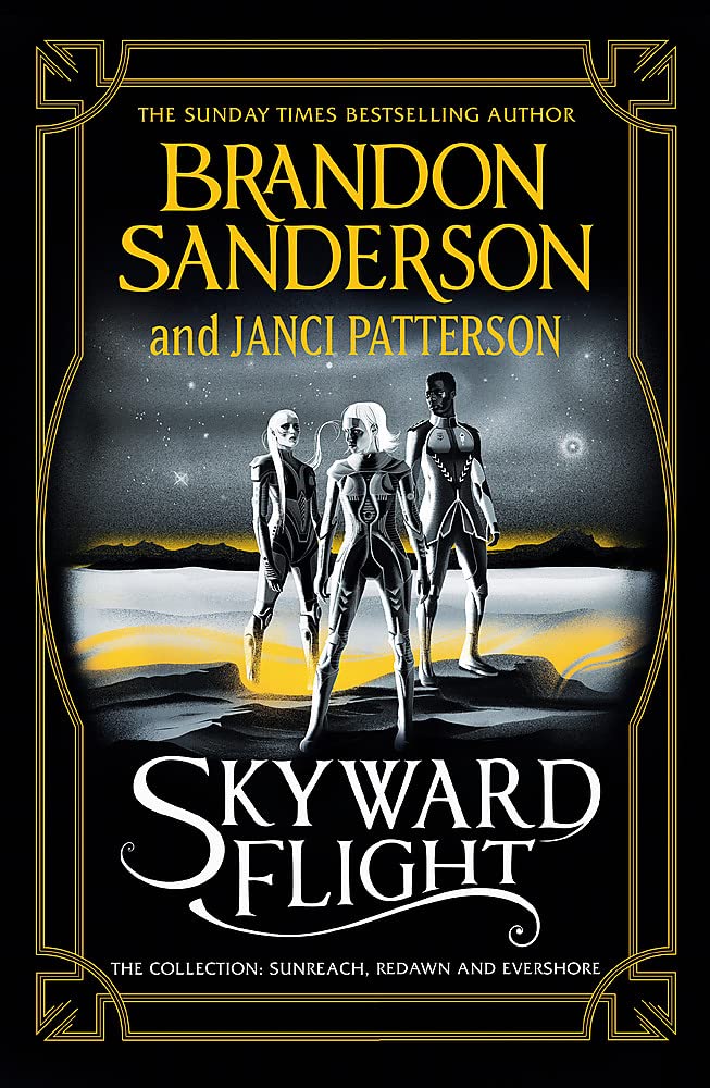 Skyward Flight: The Collection: Sunreach / ReDawn / Evershore - Paperback
