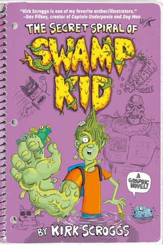 The Secret Spiral of Swamp Kid - Paperback