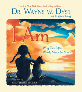 I Am : Why Two Little Words Mean So Much - Hardback