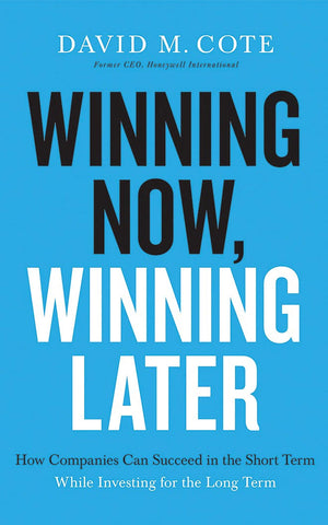 Winning Now Winning Later - Paperback