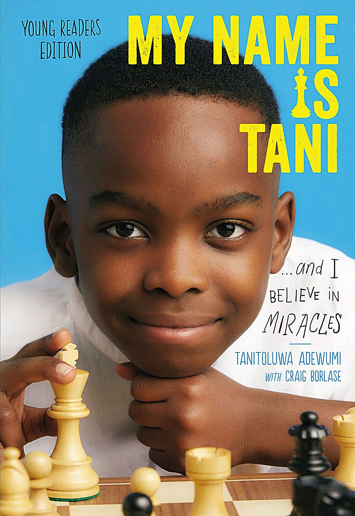 My Name Is Tani . . . and I Believe in Miracles Young - Paperback