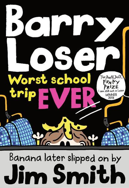 Barry Loser #9 : Worst School Trip Ever - Paperback
