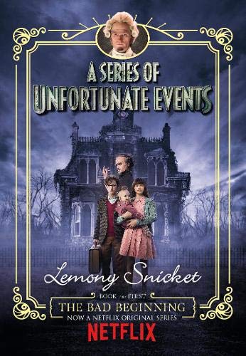 A Series of Unfortunate Events : The Bad Beginning - Paperback