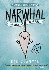 Narwhal and Jelly #1 : Narwhal: Unicorn of the Sea! - Paperback
