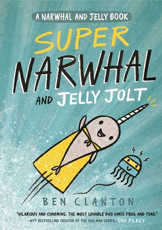 Narwhal and Jelly #2 : Super Narwhal and Jelly Jolt - Paperback