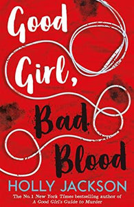 PRE-ORDER : A Good Girl's Guide to Murder #2 : Good Girl, Bad Blood - Paperback - Kool Skool The Bookstore