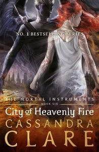 The Mortal Instruments #6 : City of Heavenly Fire - Paperback - Kool Skool The Bookstore