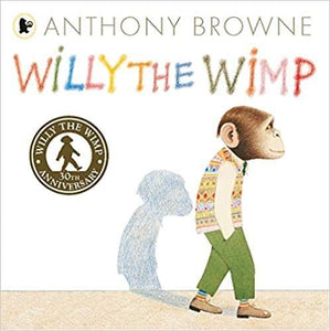 Willy the Wimp 30th Anniversary Edition - Paperback