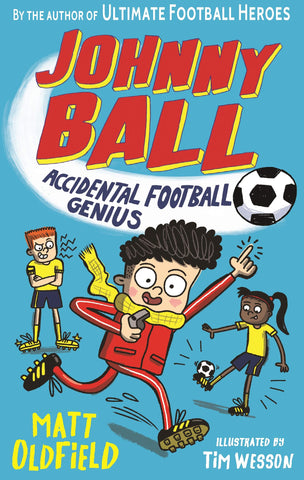 Johnny Ball #1 : Accidental Football Genius - Paperback
