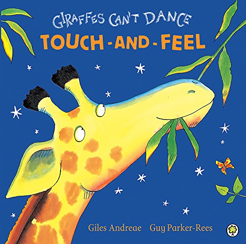 Giraffes Can't Dance Touch-and-Feel - Board Book - Kool Skool The Bookstore