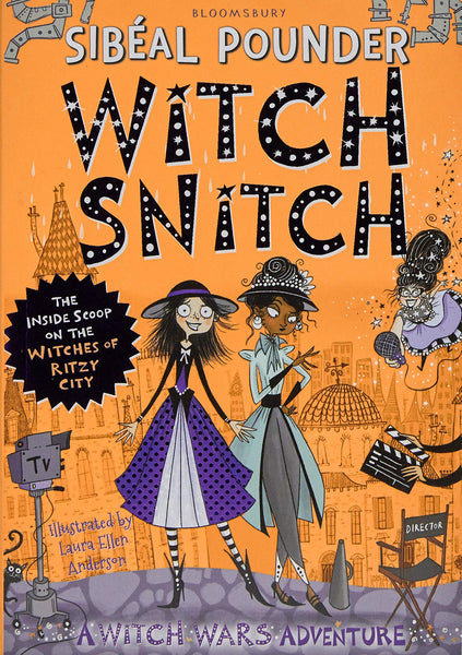 Witch Wars : Witch Snitch : The Inside Scoop on the Witches of Ritzy City - Paperback