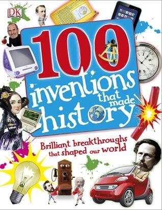 100 Inventions That Made History - Hardback - Kool Skool The Bookstore