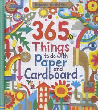 365 Things To Do With Paper And Cardboard - Hardback - Kool Skool The Bookstore