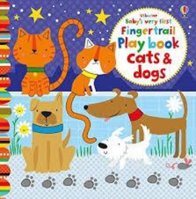 Baby's Very First Fingertrail Play book Cats and Dogs - Board Book