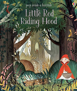 Usborne : Peep Inside a Fairy Tale Little Red Riding Hood - Hardback