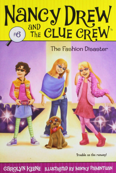 Nancy Drew and the Clue Crew #6 : The Fashion Disaster - Paperback
