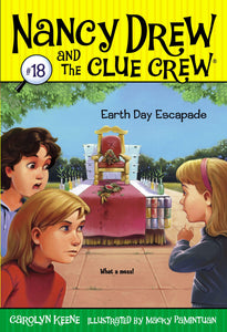 Nancy Drew And The Clue Crew #18 : Earth Day Escapade - Paperback