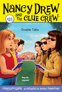 Nancy Drew And The Clue Crew #21 : Double Take - Paperback